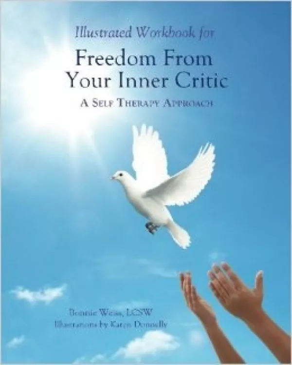 Workbook:  Freedom from your Inner Critic
